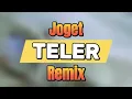 Download Lagu NURIJAL MUHLIS - JOGET TELER REMIX
