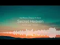 Secret Heaven | Secret Level & Heaven
