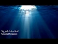 Download Lagu My Jolly Sailor Bold (The Pirates of the Caribbean: on Stranger Tides) ~ Arianna
