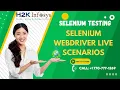 Selenium Webdriver Live Scenarios Selenium Tutorial for Beginner Selenium Webdriver Tutorial