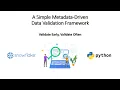 Mastering Data Validation Building a Metadata-Driven Framework for Error-Free Data