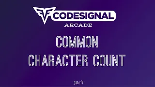 Comman Character Count Codesignal Solutions