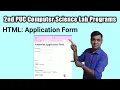 Create an HTML program with table and form 2nd puc computer science lab programs Vision Academy
