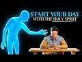 Download Lagu Never Begin the Day Without Inviting the Holy Spirit to Rule Your Day