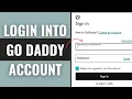 Godaddy Login How to Login to Godaddy Account 2025 www godaddy com login