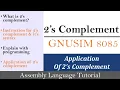 What is 2 s Complement Application of 2 s Complement Assembly Language Tutorial 2s Complement