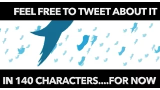 Twitter Saying Goodbye to 140-Character Limit