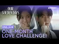 Download Lagu I’ll Make Him Fall For Me In A Month! Promise! 💘 | Our Golden Days EP16 | KOCOWA+