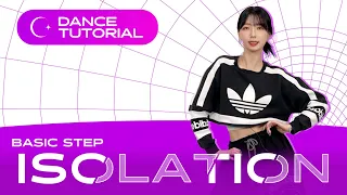 Download [DANCE TUTORIAL] BASIC STEPS: ISOLATION by J.NA MP3