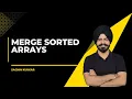 Merge Sorted Array LeetCode 88 Brute Force 3 Pointer Optimal Approach Hinglish