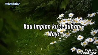  kau impian ku teduhan lirik video ways