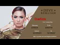 Download Lagu Devy Berlian - Darlink (Official Audio Video)