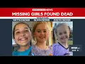 Missing Wenatchee girls found dead WA father suspected of murder