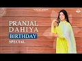 Download Lagu PRANJAL DAHIYA : Birthday Special | Birthday Wish | Haryanvi Songs Haryanvi 2022