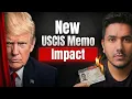 All Latest USCIS Memo Policy - Q A With Lawyer