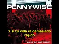 Pennywise -  Living for Today subtitulado español