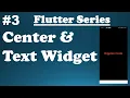 Exploring Flutter Widgets Flutter Center Text Widget