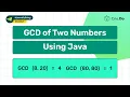 GCD of Two Numbers Java Master DSA Interview Questions