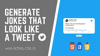 Create a Simple Programming Joke Generator that look like a Tweet - with HTML CSS and Javascript