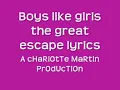 boys like girls the great escape lyrics