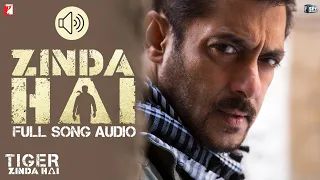 Zinda Hai - Full Song Audio | Tiger Zinda Hai | Sukhwinder Singh | Raftaar |  Vishal and Shekhar