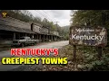 10 Creepiest Small Towns in Kentucky The Kind of Places You Don t Forget