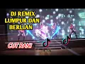 Download Lagu Dj Lumpur dan berlian cut rani || viral remix slow Full Bass terbaru 2025 #djremix