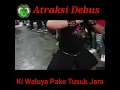 Download Lagu Atraksi Debus Di Tusuk pake Jara