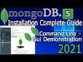 How to install MongoDB 5 on Windows 10 2021 Update Complete Command-Line and GUI demonstration