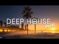 Lagu Mega Hits 2023 🌱 The Best Of Vocal Deep House Music Mix 2023 🌱 Summer Music Mix 2023 #48