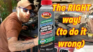 The only GOOD WAY to use STOP LEAK
