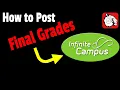 Posting Final Exam and Final Grades in Infinite Campus - Tiger Tech Tips 051