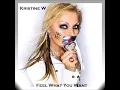 Kristine W - Feel What You Want