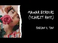 Download Lagu MAWAR BERDURI (SCARLET ROSE)