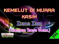 Download Lagu Kemelut Di Muara Kasih by Ziana Zain | Karaoke Tanpa Vokal