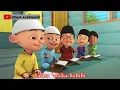 Lagu SHALAWAT UNTUK ANAK-ANAK VERSI UPIN IPIN