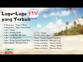 Lagu Lagu-lagu FTV yang Terbaik