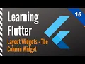 Learning Flutter Part 16 Layout Widgets-The Column Widget