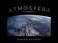 Lagu Adrian Butinar - Atmosfera
