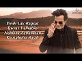Fa9la (LYRICS) - Dhurandhar | Akshaye Khanna | Flipperachi
