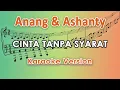 Anang \u0026 Ashanty - Cinta Tanpa Syarat (Karaoke Lirik Tanpa Vokal) by regis