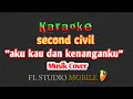 Download Lagu Karaoke second civil \