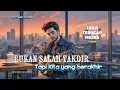 Download Lagu Bukan salah takdir tapi kita yang berakhir - Lagu pop Melayu sedih,mengandung bawang..😭 - Adi Fc