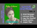 Lagu Kumpulan lagu lama Babay Suhaimi populer di tahun 1970 an Side 2