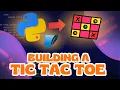 Python Tutorial Creating a Tic Tac Toe Game in Python in