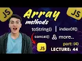 JavaScript Array Methods at indexOf reverse concat More