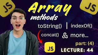 JavaScript Array Methods at indexOf reverse concat More
