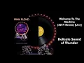 Pink Floyd - Welcome To The Machine (2019 Remix) [Live]