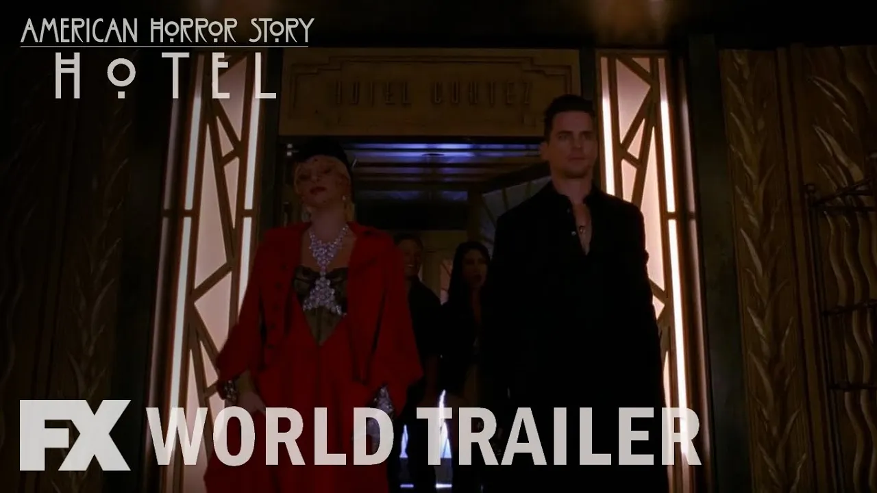 American Horror Story: Hotel | Season 5: World Trailer | FX American Horror Story: Hotel | Season 5: World Trailer | FX