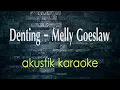 DENTING - Melly Goeslaw - akustik karaoke
